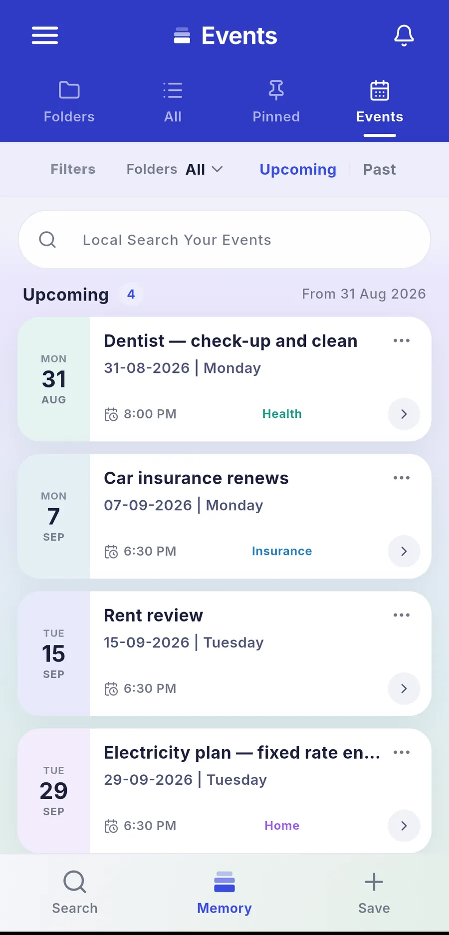 The events screen listing a dentist appointment, a car insurance renewal, a rent review and an electricity plan ending, grouped by date.
